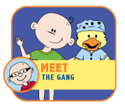 Meet the Gang